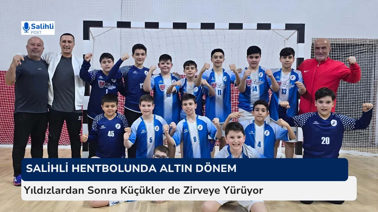 Salihli Hentbolunda Altın Dönem