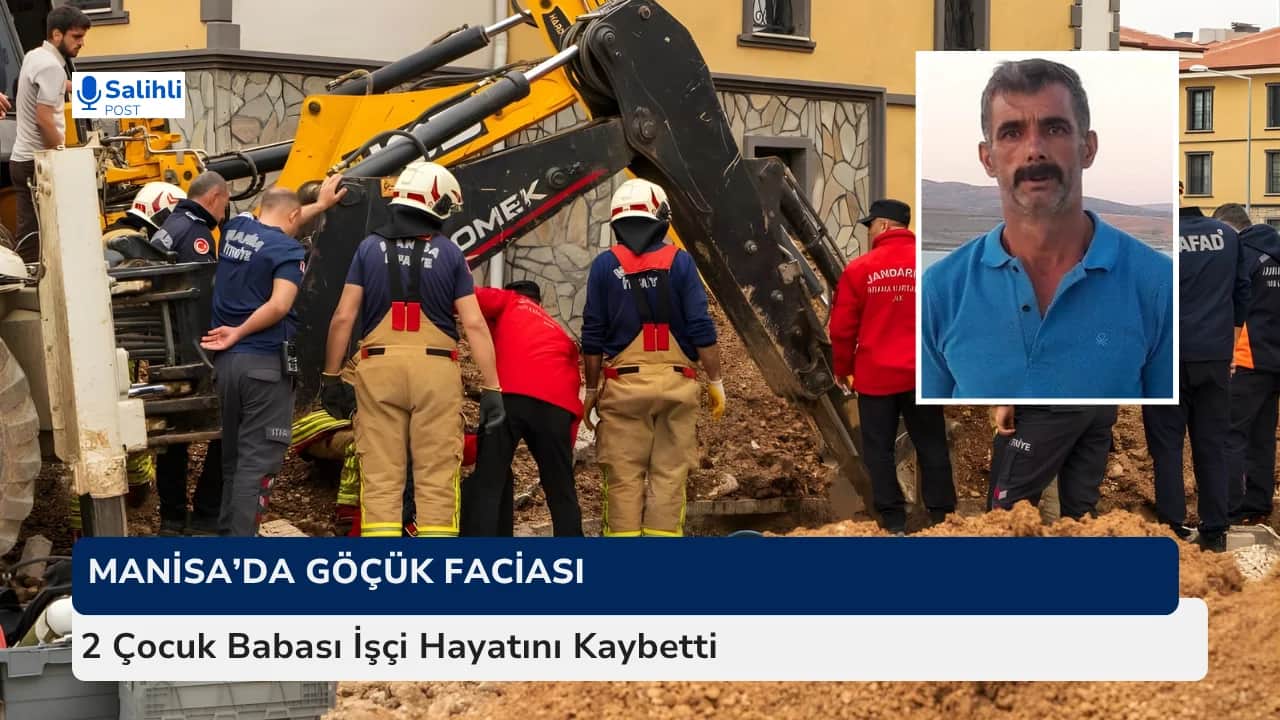 Hayatını kaybeden işçinin cansız bedeni göçük altından çıkarıldı