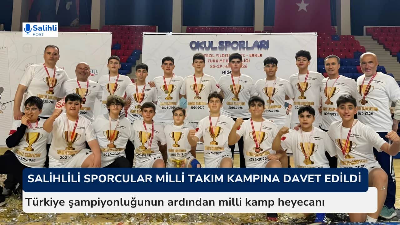 Salihlili sporcular U-14 Milli Takım kampına davet edildi