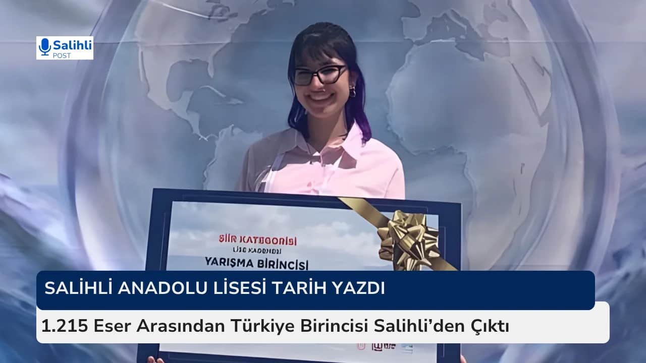 1.215 Eser Arasından Türkiye Birincisi Salihli’den Çıktı