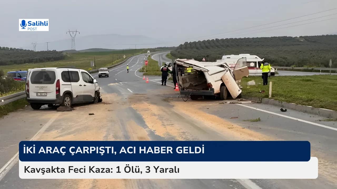Dibekdere Kavşağı’nda İki Araç Çarpıştı... 1 Kişi Hayatını Kaybetti