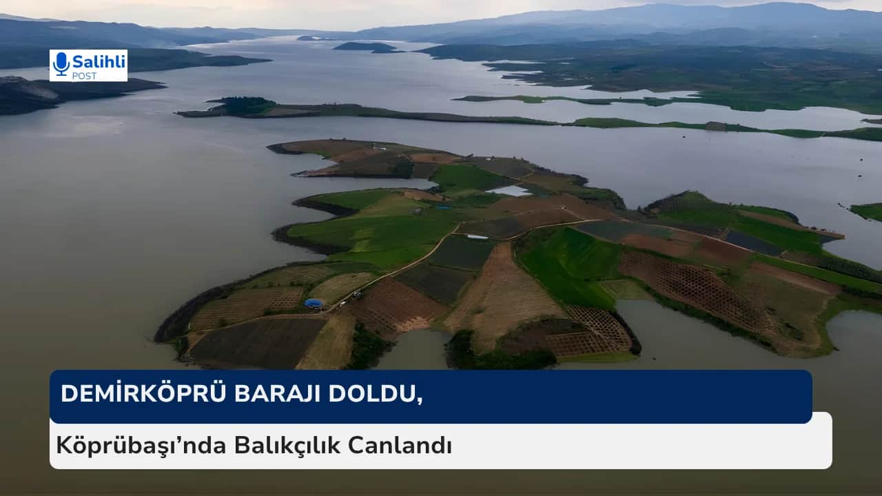 Yılların Hasreti Bitti... Demirköprü’de Balıkçılar Umuda Yelken Açtı