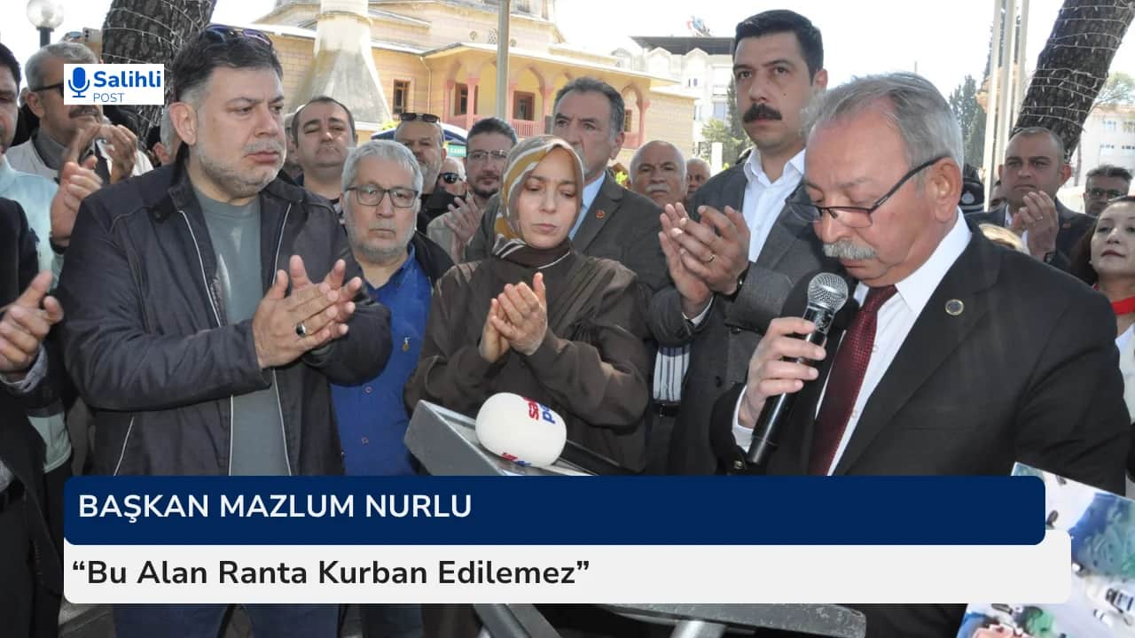 Nurlu’dan sert açıklama… ‘Salihli’nin geleceği kimlere ipotek ediliyor’