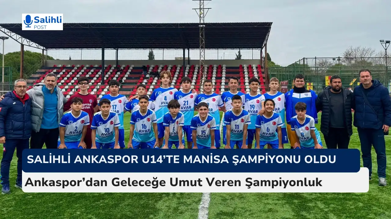 Salihli Ankaspor’dan Şampiyonluk Yürüyüşü