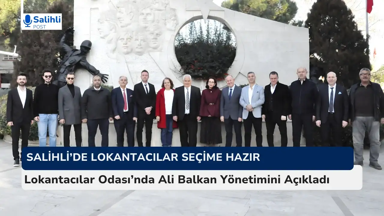Salihli Lokantacılar Odası’nda Ali Balkan Yönetimini Açıkladı