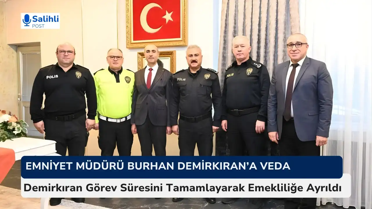 Emniyet Müdürü Burhan Demirkıran’a Veda