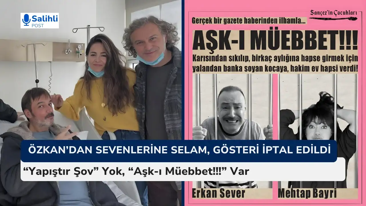 Ufuk Özkan’dan Sevenlerine Selam, Gösteri İptal Edildi