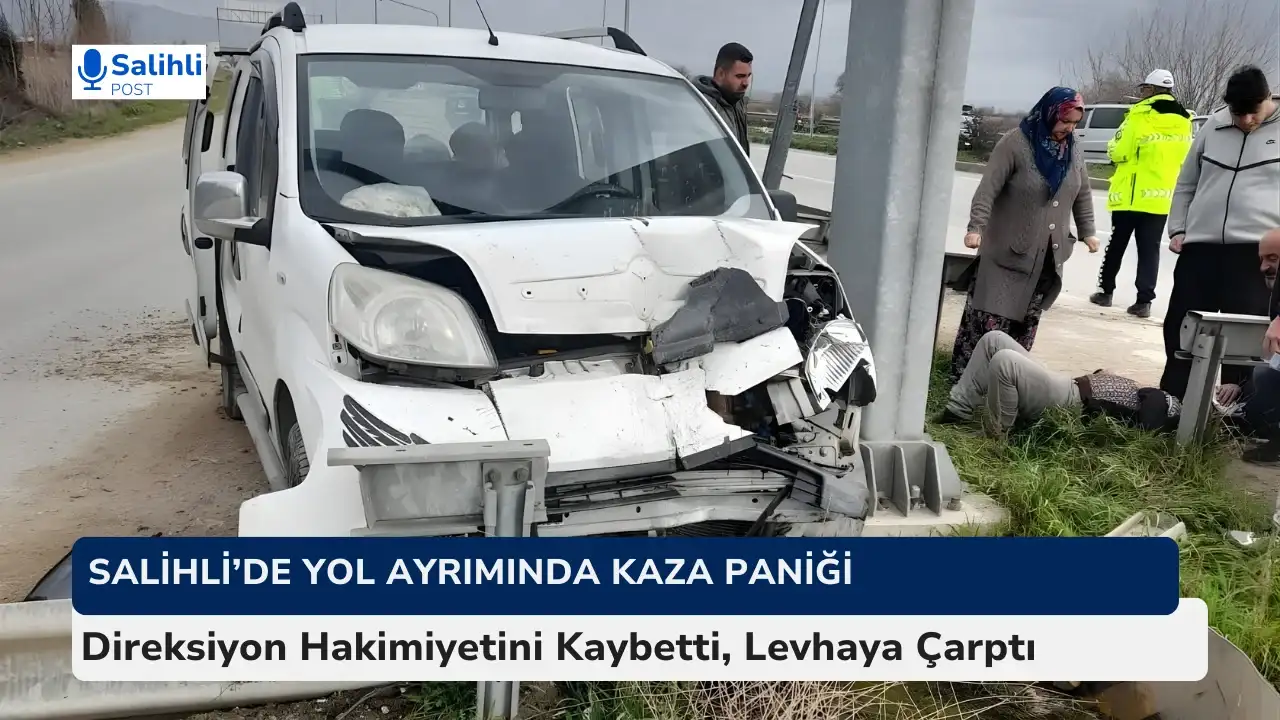 Direksiyon Hakimiyetini Kaybetti, Levhaya Çarptı