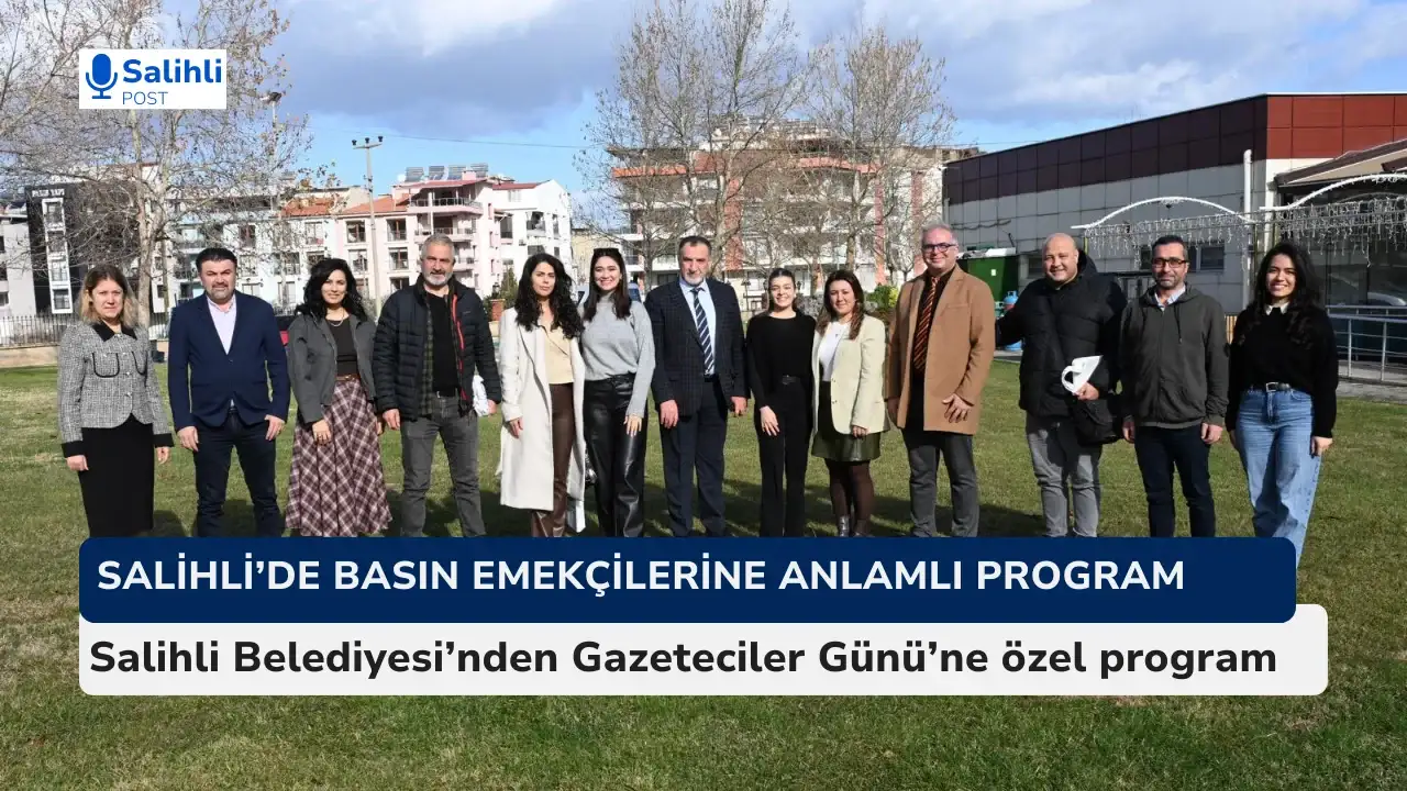 Salihli’de Basın Emekçilerine Anlamlı Program