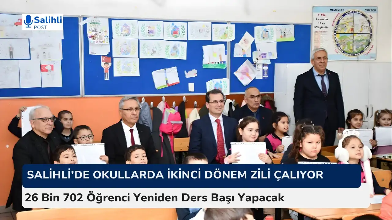 Salihli’de 26 Bin 702 Öğrenci Yeniden Ders Başı Yapacak