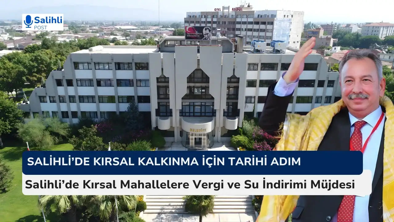 Salihli Belediyesi’nden Kırsala Nefes Aldıran Karar