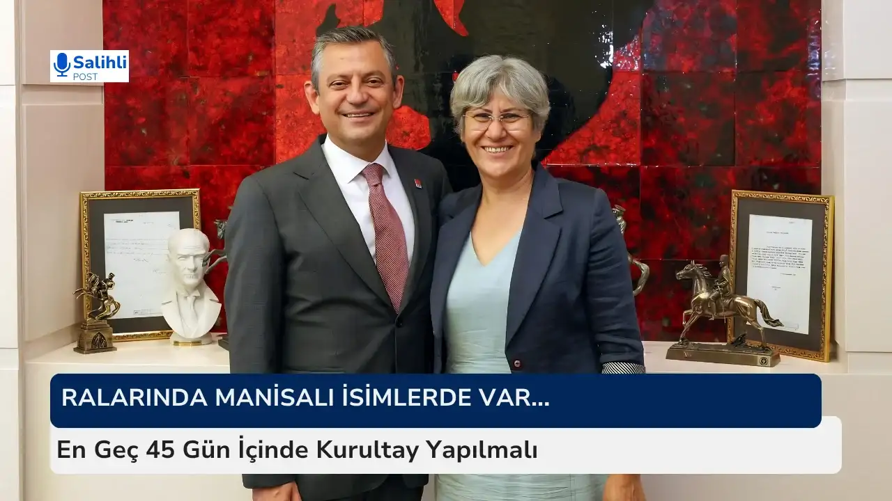 Manisalı Eski Milletvekilleri de İmzaladı... CHP'de Olağanüstü Kurultay Çağrısı