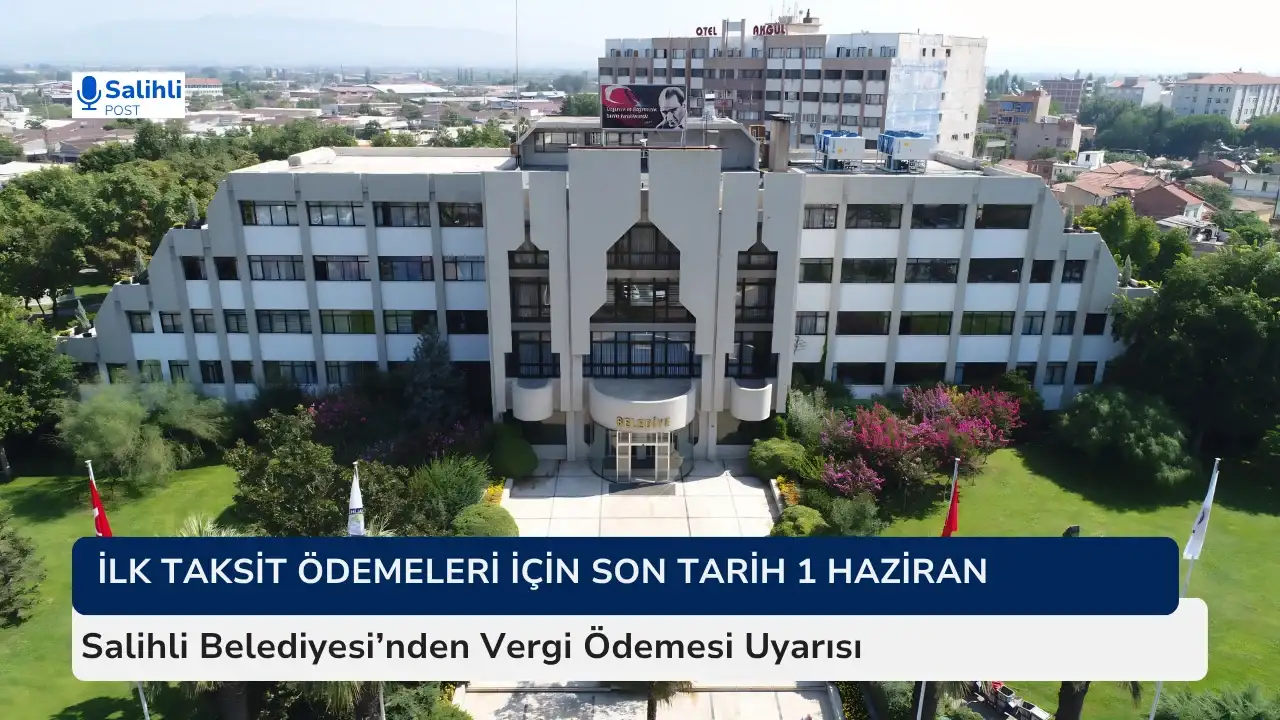 2026 Yılı İlk Taksit Ödemeleri İçin Son Tarih 1 Haziran