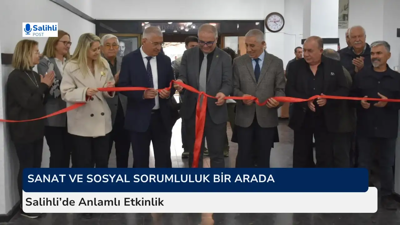 Sanat ve Sosyal Sorumluluk Bir Arada... Salihli’de Anlamlı Etkinlik