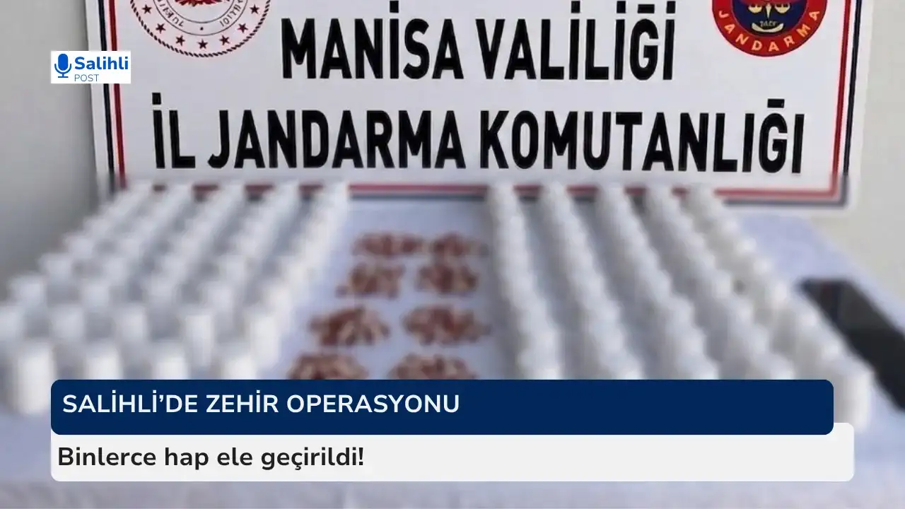 Salihli'de jandarma baskın yaptı, evden 5 bini aşkın uyuşturucu hap çıktı