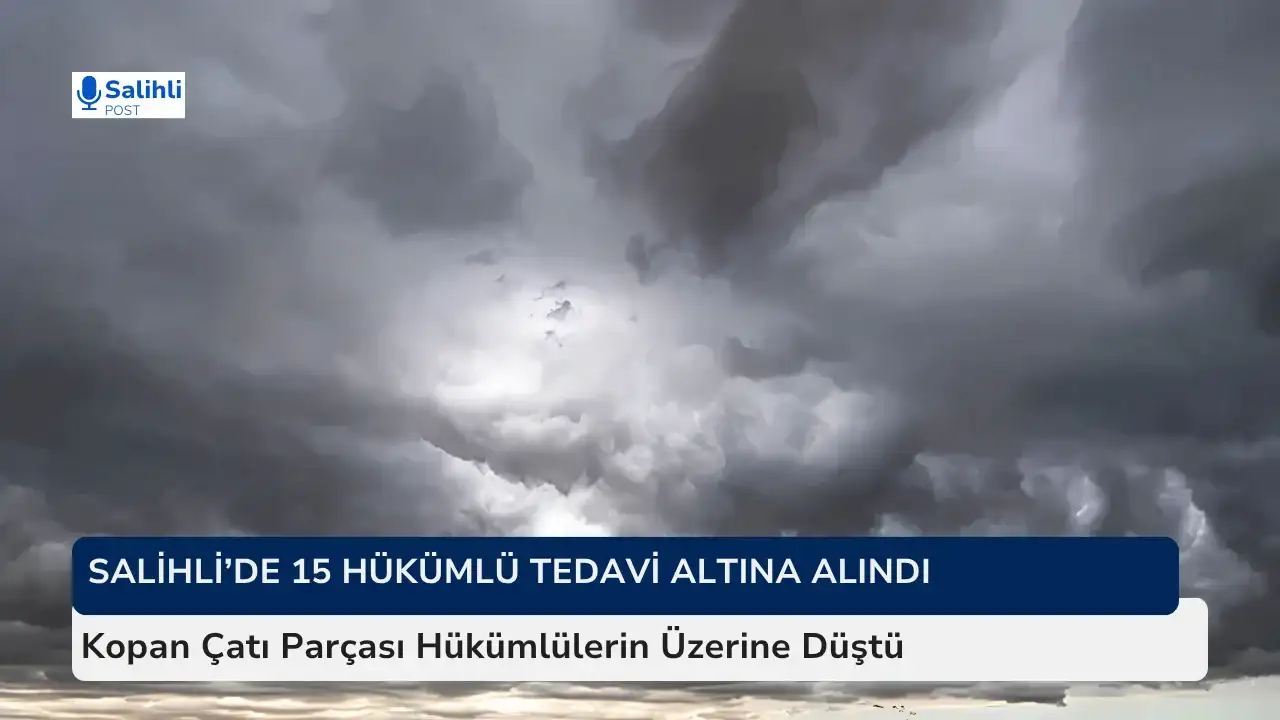 Salihli’de Fırtına Nedeniyle Cezaevi Çatısı Koptu
