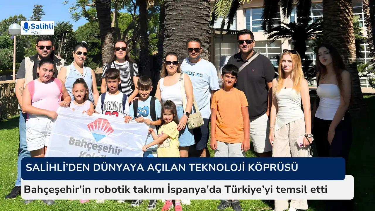 Bahçeşehir’in robotik takımı İspanya’da Türkiye’yi temsil etti