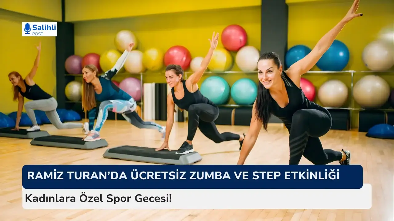 Ramiz Turan’da Ücretsiz Zumba ve Step Etkinliği