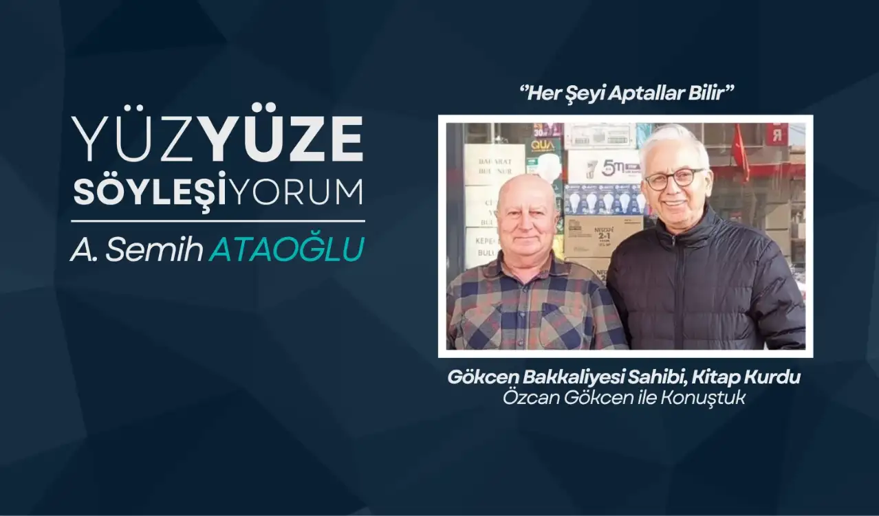 ‘’Her Şeyi Aptallar Bilir’’