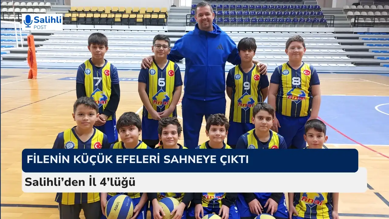 Salihli Kudret Demir Ortaokulu Küçük Erkek Voleybol Takımı İl 4’üncüsü oldu