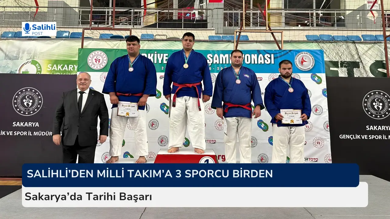Salihli’den Milli Takım’a 3 Sporcu Birden